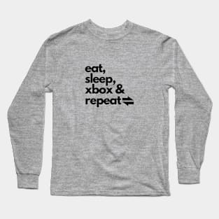 Eat Sleep Xbox Repeat Long Sleeve T-Shirt